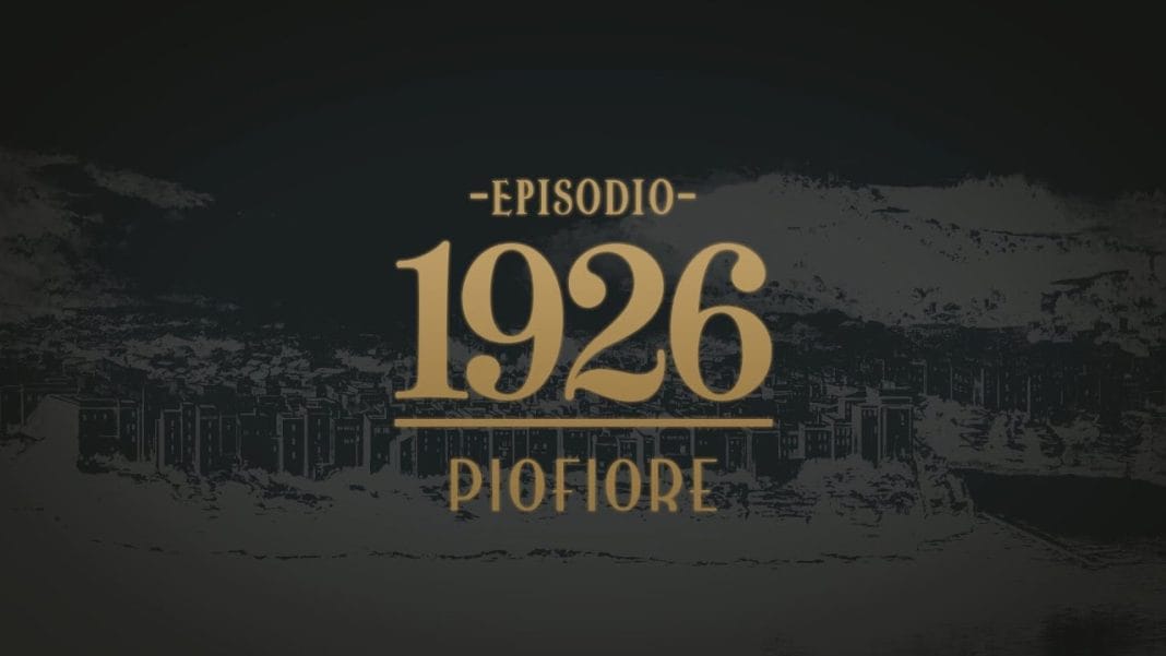 piofiore: Episodio 1926 english release date