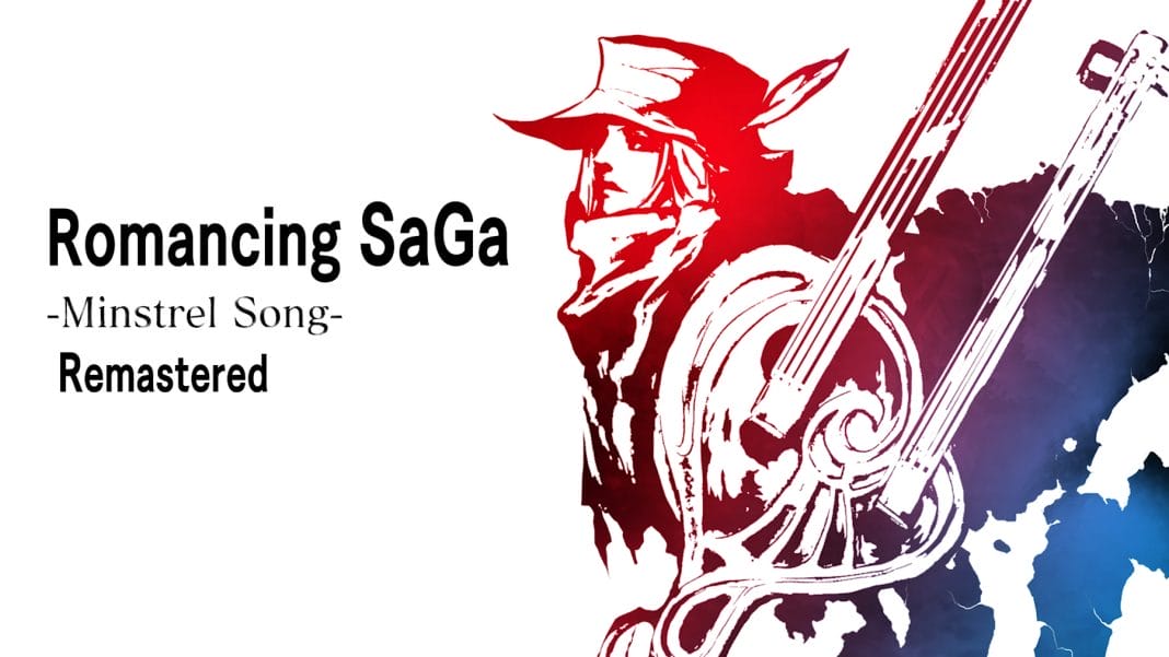 Romancing SaGa Minstrel Song Remastered